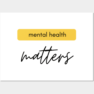 Mental Health Matters yellow black Posters and Art